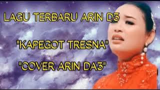 lgu terbaru kapegot tresna//cover arin da3