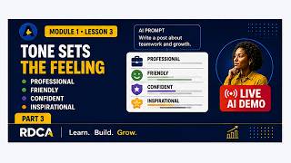 AI Productivity Module 1 Lesson 3 (Pt3 Tone Sets the Feeling)