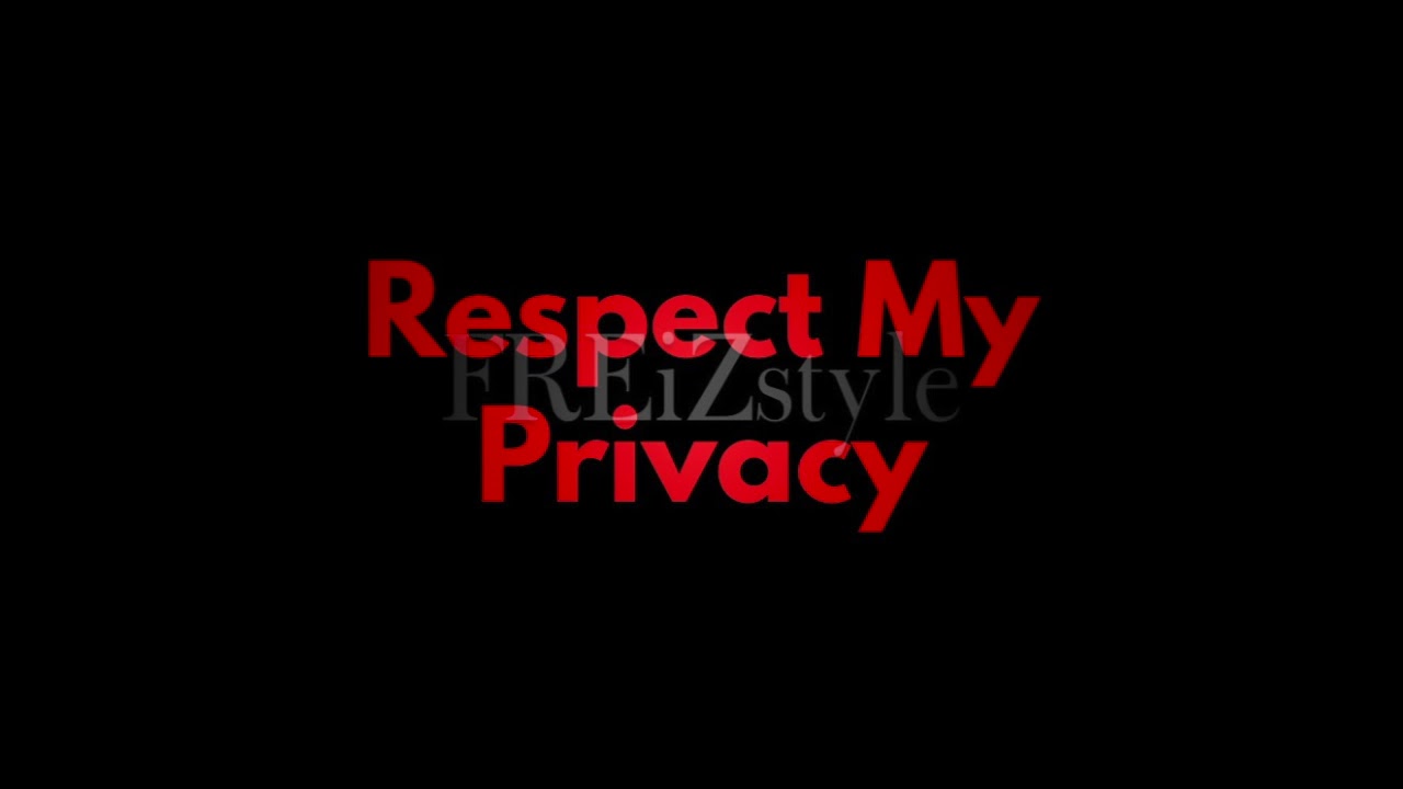 Respect My Privacy - FREiZ (2015) FREiZstyle - YouTube