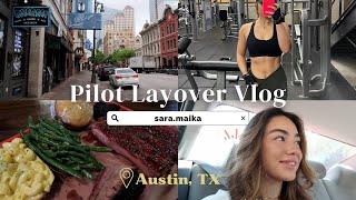 PILOT LAYOVER VLOG: Austin, Texas | my workouts, downtown, famous barbecue