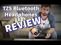 TZS Bluetooth Headphones - Unboxing, Test, and Review