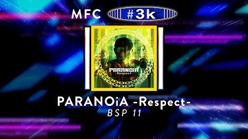 MFC#3000 PARANOiA -Respect- BSP DDR A20 2019