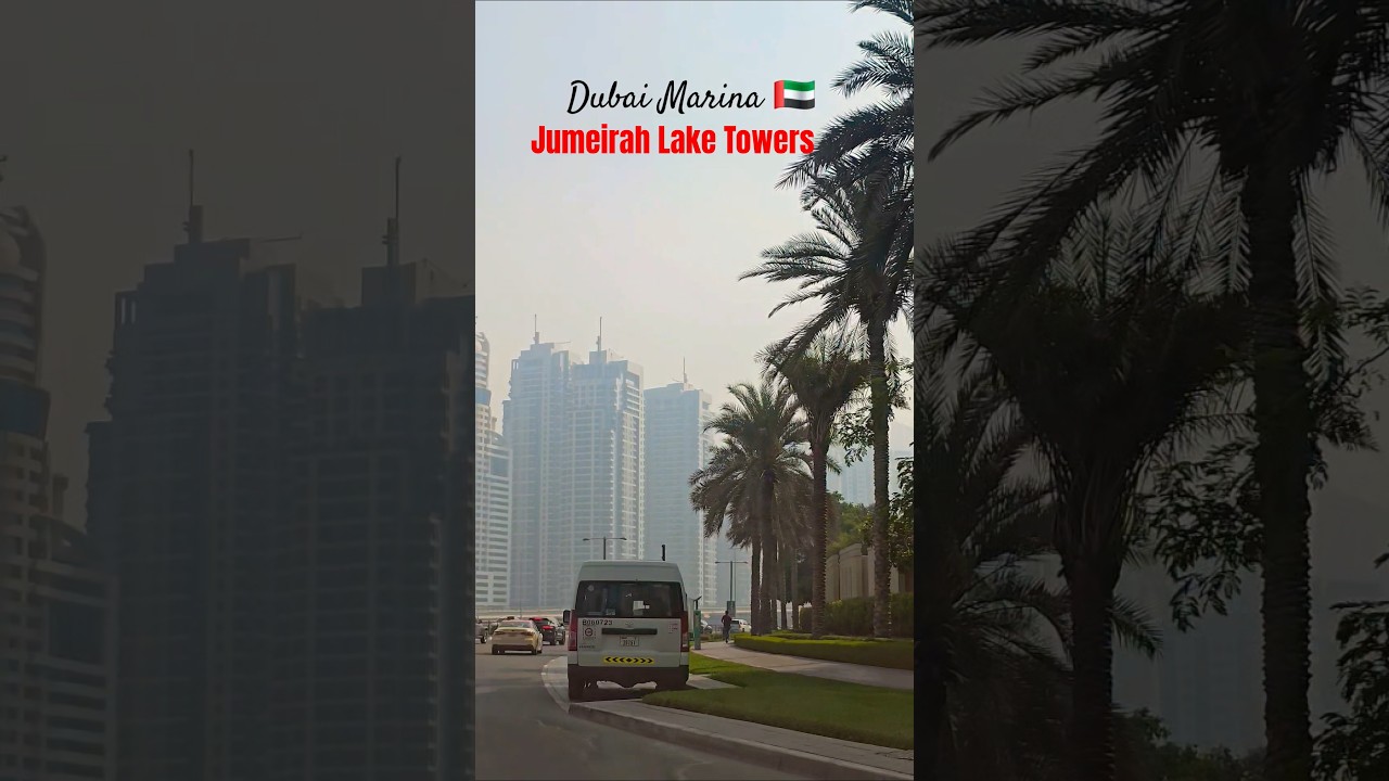 Jumeirah Lake Towers Dubai🇦🇪🥰| 