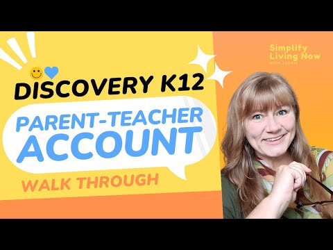 Discovery K12 Parent Teacher Account | Online Virtual School at home