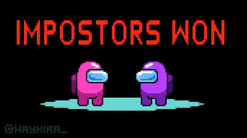 "Impostors Won" - An Among Us Pixel Art Animation
