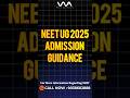 NEET UG 2025 Counselling ✅🔥 Guidance 🔥 #viral #ytshorts #trending #reel #trending #neet