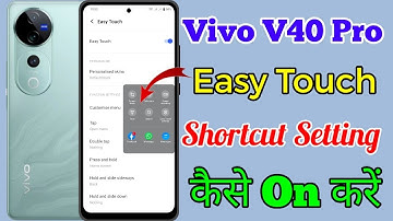 Vivo V40 pro 5g Easy Touch Setting Kaise On Kare // How To Easy Touch Setting On Vivo V40 pro 5g