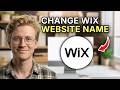 How to Change Wix Website Name - Step by Step 2026