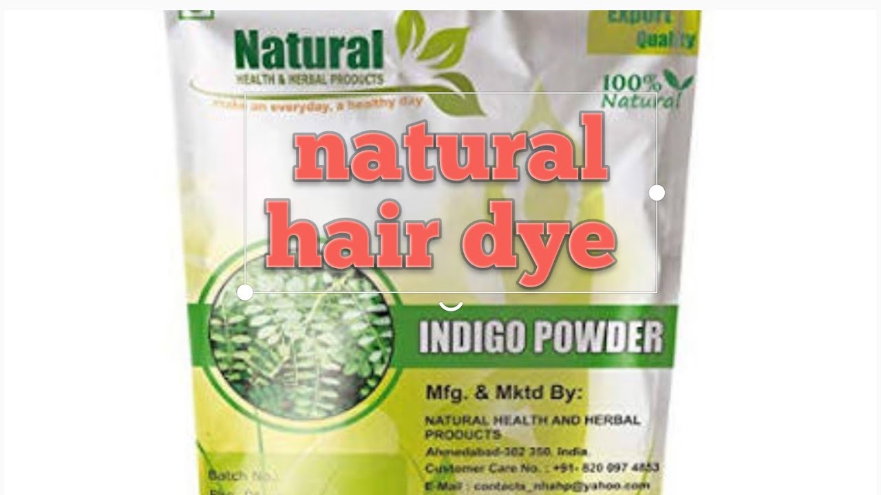 Indigo powder Natural hair dye YouTube