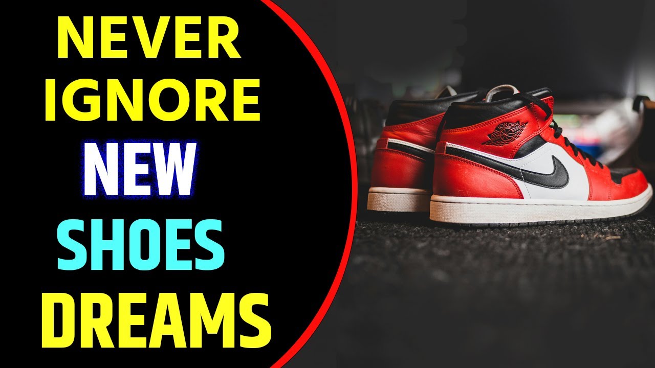 New Shoes in Dream Meaning | New Shoes Dream Interpretation