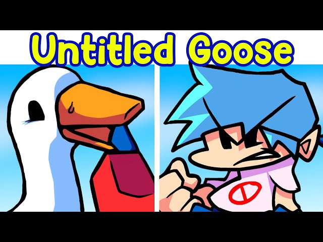 Untitled Goose Mod [UPDATE 2] [Friday Night Funkin'] [Mods]