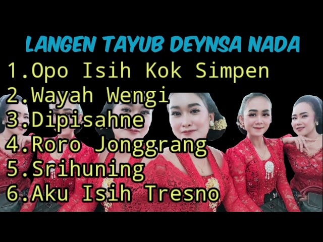 Langen Tayub DEYNSA NADA || Opo Isih Kok Simpen_Wayah Wengi_Dipisahne _Roro Jonggrang_Srihuning class=