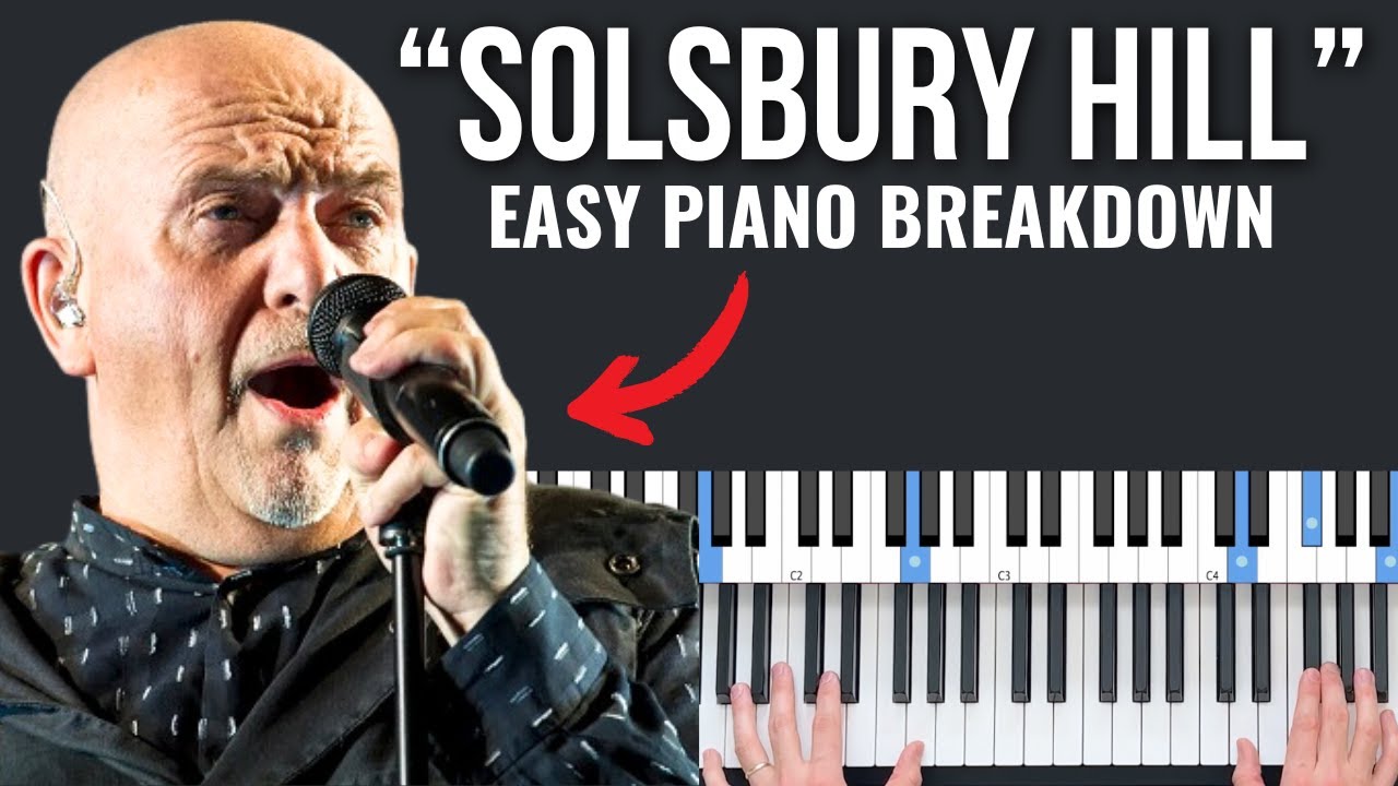 Как играть «Solsbury Hill» Питера Гэбриэла | Учебное пособие по игре на фортепиано и разбор!