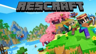ResCraft Episode 5: A New Member Joins
