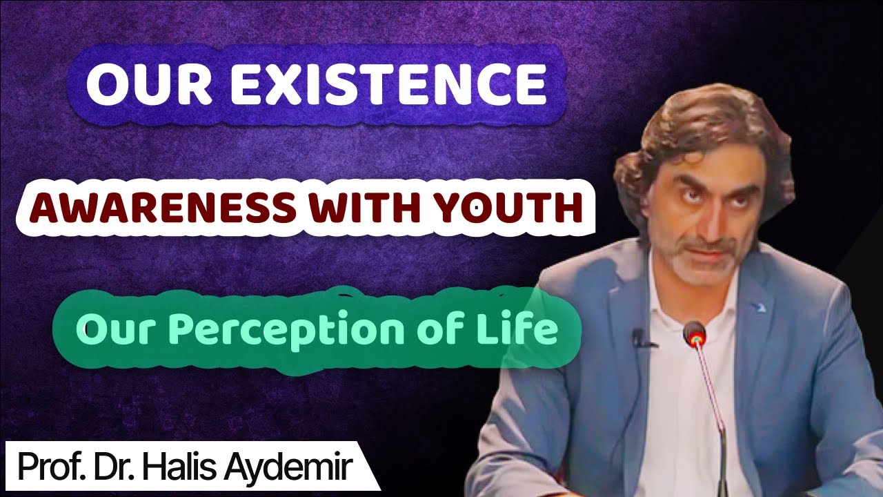 OUR EXISTENCE | AWARENESS WITH YOUTH | Our Perception of Life - YouTube