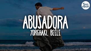 Yorghaki, Beéle - abusadOra (tambores) (Letra)