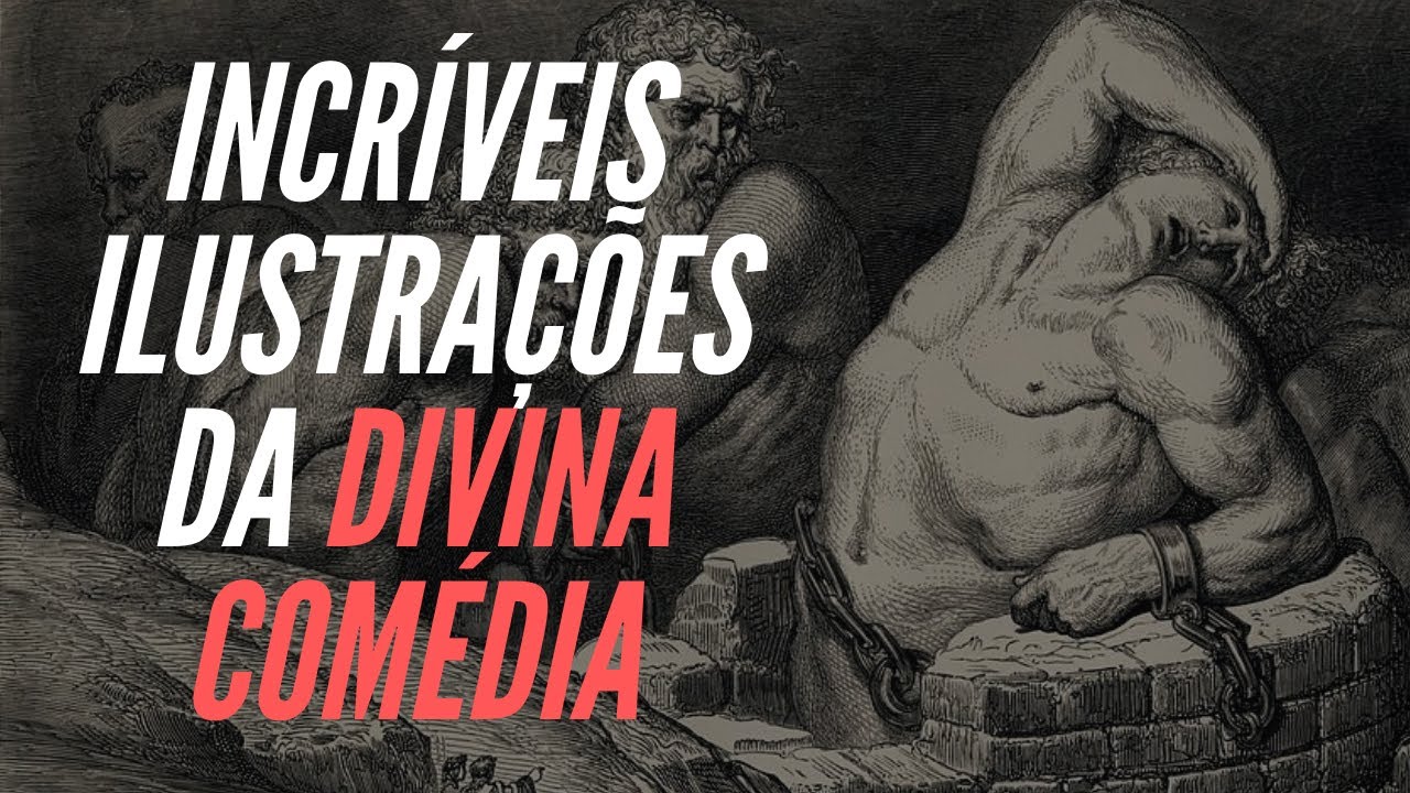 A Divina Comédia - Inferno  Ilustrações de Gustave Doré 