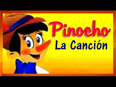 LA CANCION DE PINOCHO con letra