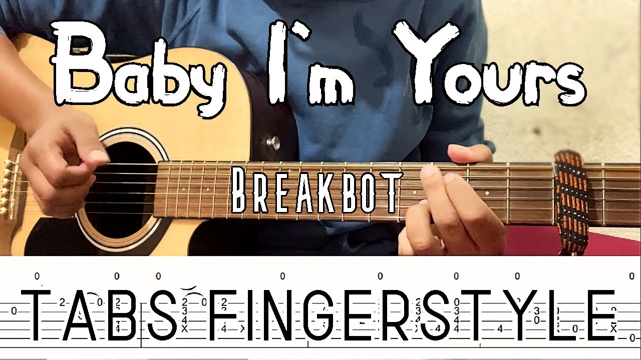Breakbot Baby I'm Yours Guitar TABS Fingerstyle YouTube