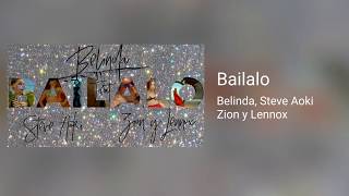 Bailalo - Belinda, Steve aoky, Zion y Lennox