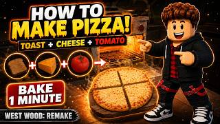How To Make PIZZA in West Wood Remake! 🍕 Full Recipe Guide - Roblox screenshot 4