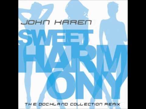 John Karen / Sweet Harmony (The Dockland Collectio...