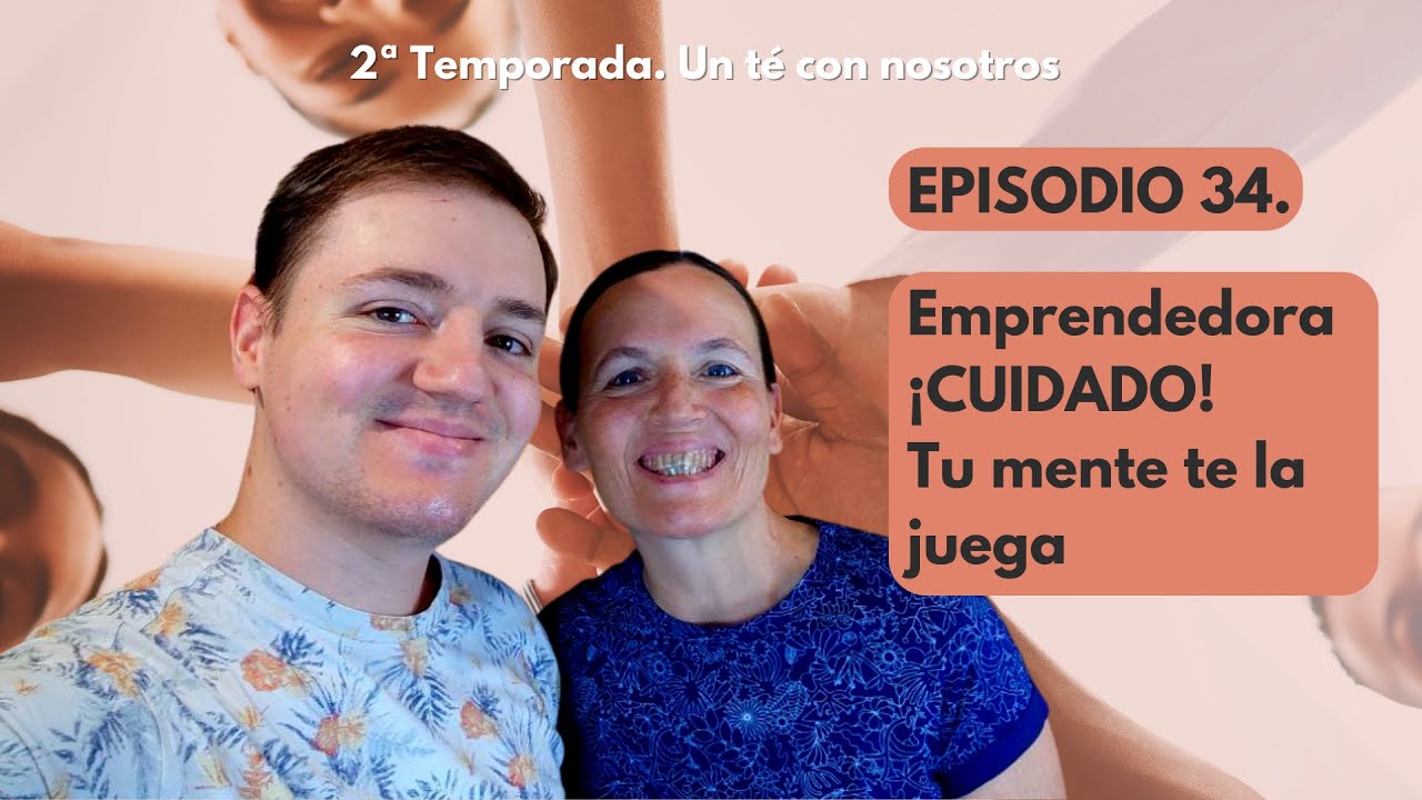 Episodio 34. Recuérdate por qué emprendes - YouTube