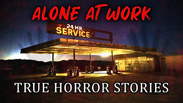 5 Scary TRUE Night Shift/Alone at Work Horror Stories