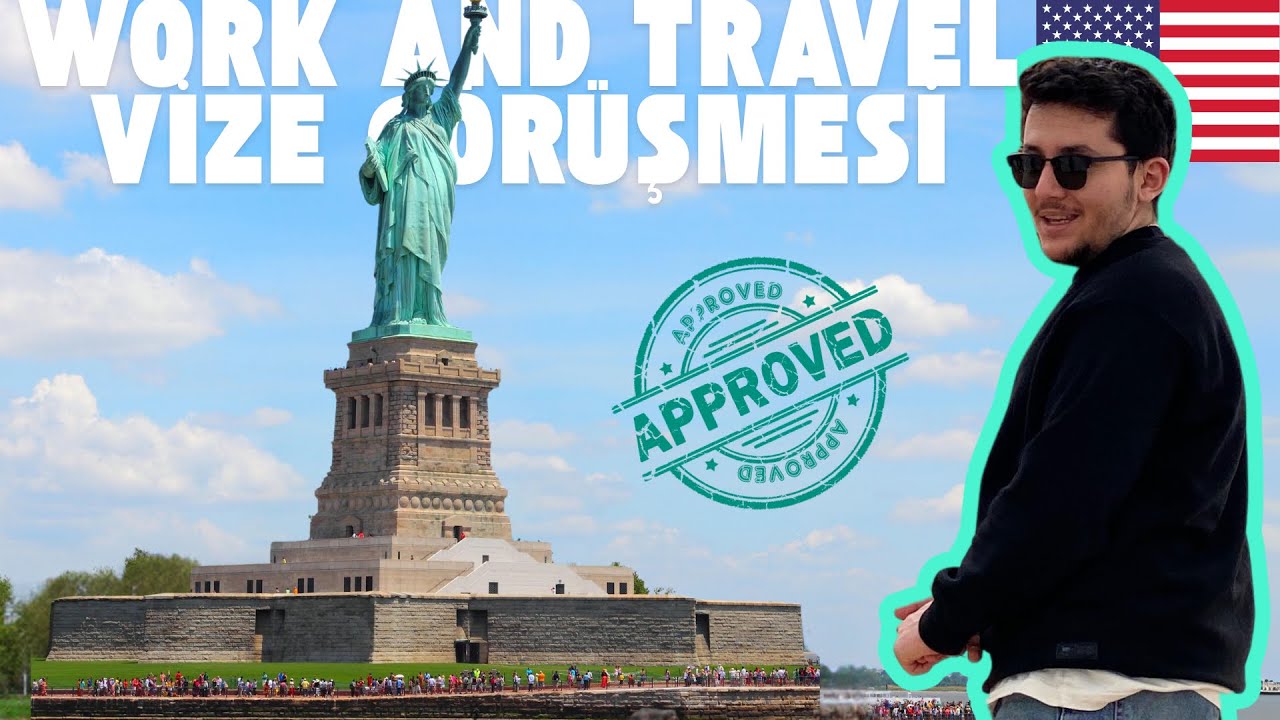 WORK AND TRAVEL VİZE GÖRÜŞMESİ 2025 | TÜM DETAYLAR | ONAY ✅✅ | 🇺🇸🇺🇸