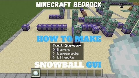 How To Make A Snowball GUI In Minecraft Bedrock Command Blocks