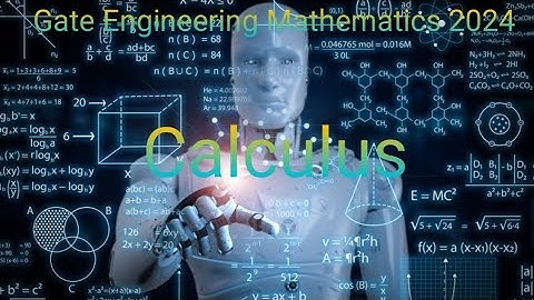 lecture-14-Calculus_Gate 2024 engineering Mathematics Important question on calculus/EE/EC/IN/ME/CE