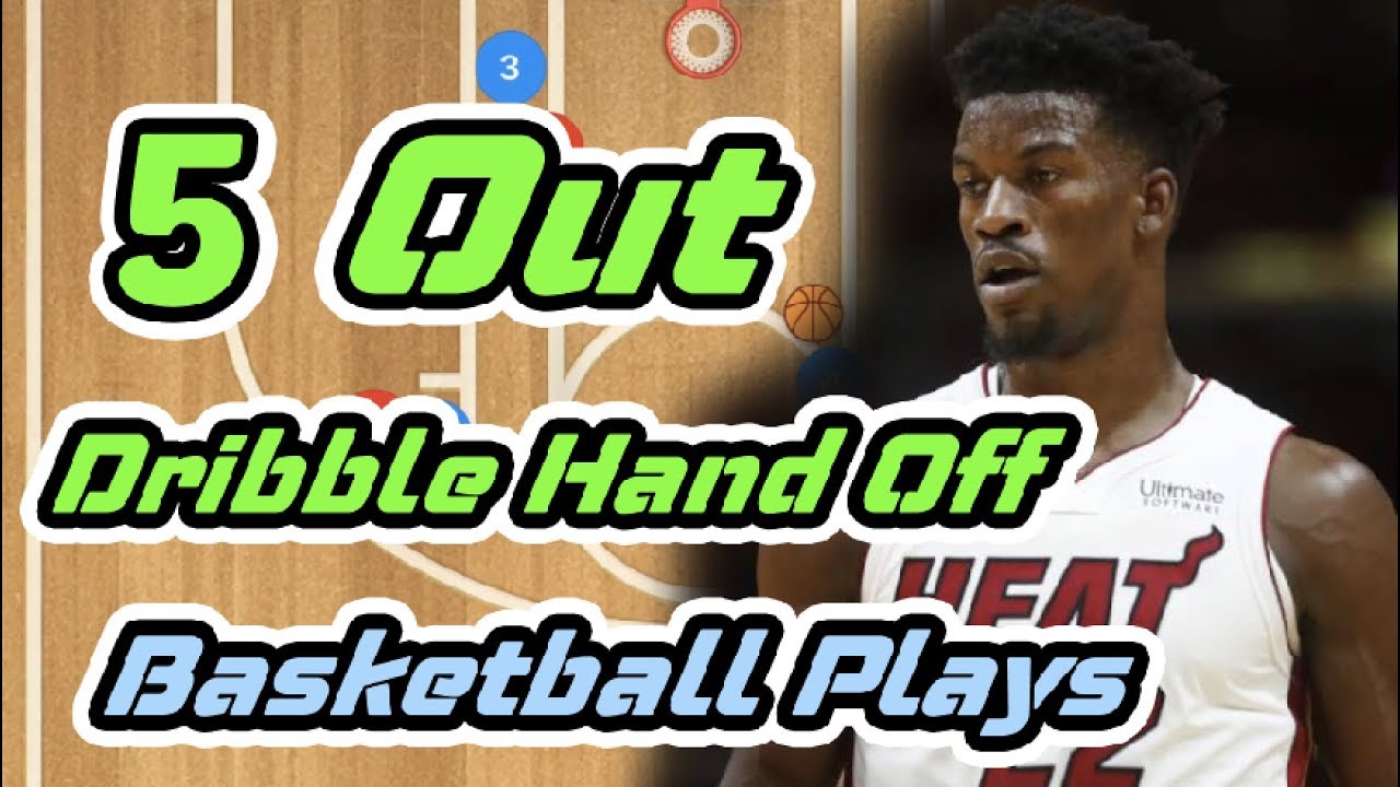 Dribble Hand Off 5 Out Motion and Set Basketball Plays YouTube