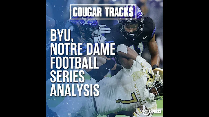 Breaking Down BYU, Notre Dame Football Home-And-Home Series