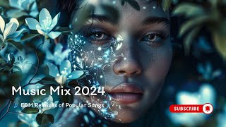 EDM2024 I MUSIC MIX 2024 I Vol.1