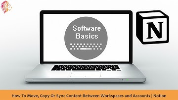 How To Move, Copy Or Sync Content Between Workspaces and Accounts | Notion