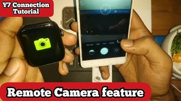 how to use Remote Camera Feature | music control feature | Connecting Y7 Smartwatch with Mobile