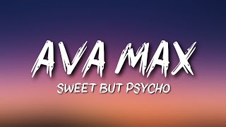 Ava Max - Sweet but Psycho