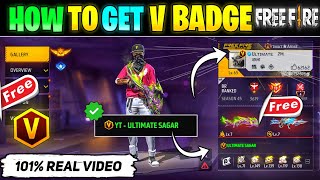 V Badge Kaise Le || How To Get V Badge In Free Fire || Free Fire V Badge Kaise Milega || V Badge FF screenshot 2