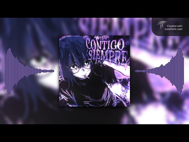Contigo Siempre - Hyper Slowed - Flame Runner