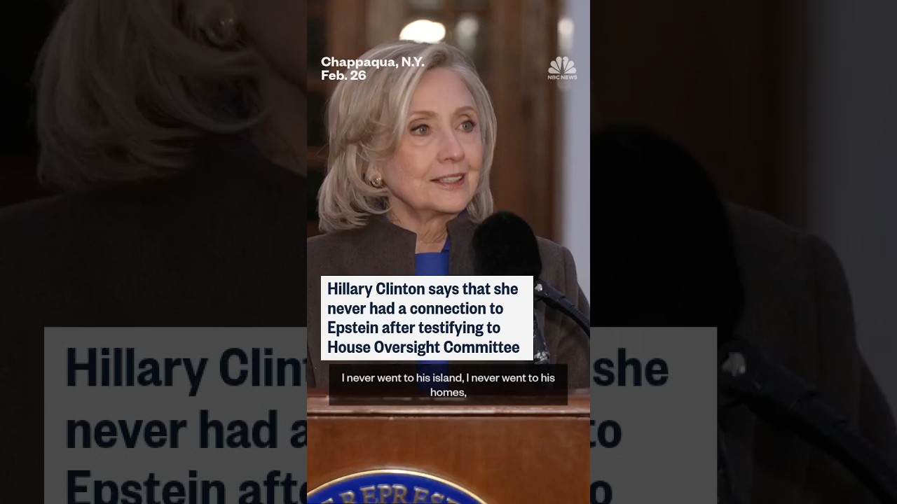 Hillary Clinton says she had no connection to Epstein after testifying to House Oversight Committee
