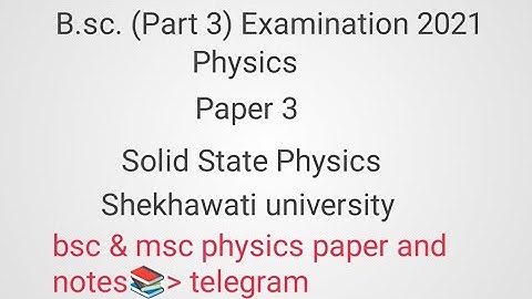 Bsc. Physics Part 3 Question Paper #bscphysics