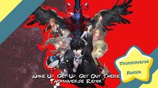 Persona 5 - Wake Up, Get Up, Get Out There