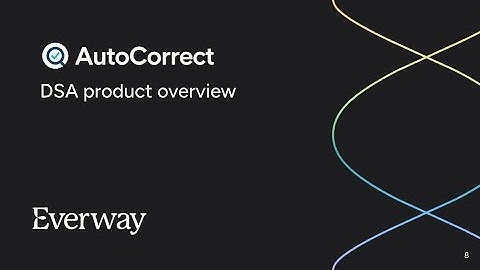 A quick overview of Autocorrect for DSA