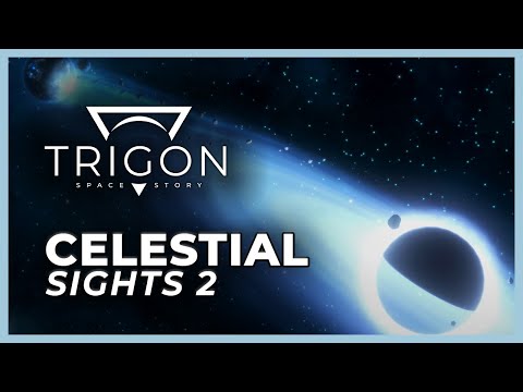 Trigon: Space Story – Celestial Sights 2