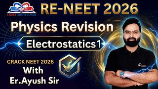 Electrostatic -01| Class -12th | NEET -2026🎯|Er.Ayush Sir|Best NEET Coaching In Kanpur