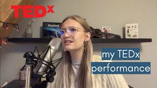my TEDx performance | Chaz Balfour
