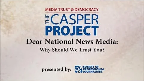Why Don't You Trust the News Media?