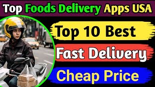 Top 10 food delivery apps in the USA