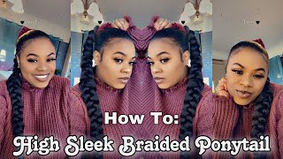 HOW TO DO A SLEEK BRAIDED PONYTAIL WITH BRAIDING HAIR | BEGINNER FRIENDLY | Kyerra Marie