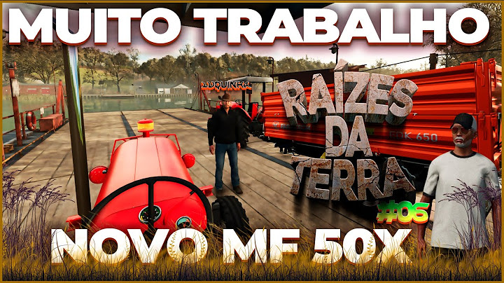 Raízes Da Terra #06 Massey Ferguson 50x, Como Preparar Um Novo Terreno